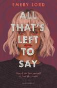 Emery Lord: All That´s Left to Say - Taschenbuch