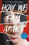 Katie Zhao: How We Fall Apart - Taschenbuch