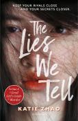 Katie Zhao: The Lies We Tell - Taschenbuch