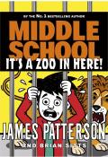 James Patterson: Middle School: It´s a Zoo in Here - Taschenbuch