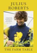 Julius Roberts: The Farm Table - gebunden