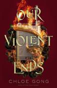 Chloe Gong: Our Violent Ends - Taschenbuch