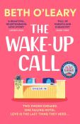 Beth O´Leary: The Wake-Up Call - Taschenbuch