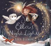 Lucy Fleming: Ella´s Night Lights