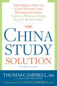 Thomas Campbell: The China Study Solution - Taschenbuch