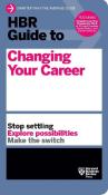 HBR Guide to Changing Your Career - Taschenbuch