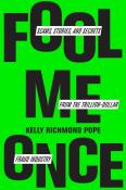 Kelly Richmond Pope: Fool Me Once - gebunden