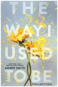 Amber Smith: The Way I Used to Be Collection (Boxed Set) - gebunden