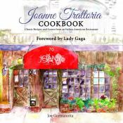 Joe Germanotta: Joanne Trattoria Cookbook - gebunden