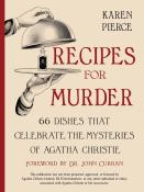 John Curran: Recipes for Murder - 66 Dishes That Celebrate the Mysteries of Agatha Christie - gebunden