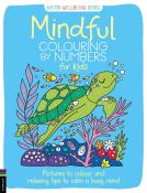 Sarah Wade: Mindful Colouring by Numbers for Kids - Taschenbuch