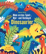 Rebecca Gilpin: Mein erstes Spiel-, Mal- und Ratebuch: Dinosaurier - Taschenbuch