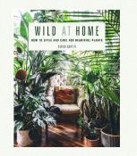 Hilton Carter: Wild at Home - gebunden