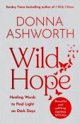 Donna Ashworth: Wild Hope - gebunden