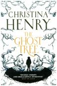 Christina Henry: The Ghost Tree - Taschenbuch