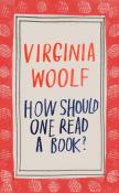 Virginia Woolf: How Should One Read a Book? - gebunden