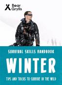 Bear Grylls: Survival Skills Handbook: Winter - Taschenbuch