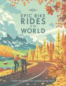 Lonely Planet: Lonely Planet Epic Bike Rides of the World - Taschenbuch