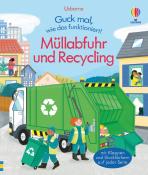 Lara Bryan: Guck mal, wie das funktioniert! Müllabfuhr und Recycling - gebunden