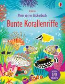 Kristie Pickersgill: Mein erstes Stickerbuch: Bunte Korallenriffe - Taschenbuch