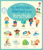 Holly Bathie: Mein Wortschatz-Bilderbuch für die Vorschule - gebunden