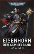 Dan Abnett: Warhammer 40.000 - Eisenhorn - Taschenbuch