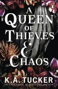 K. A. Tucker: A Queen of Thieves and Chaos - Taschenbuch