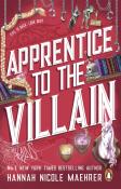 Hannah Nicole Maehrer: Apprentice to the Villain - Taschenbuch