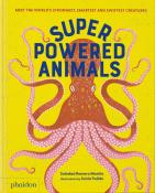 Sonia Pulido: Superpowered Animals - gebunden