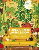 Michael Holland: A Jungle in Your Living Room - gebunden