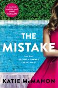 Katie McMahon: The Mistake - Taschenbuch