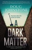 Doug Johnstone: A Dark Matter - Taschenbuch