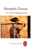 Alexandre, der Ältere Dumas: Les Trois Mousquetaires - Taschenbuch