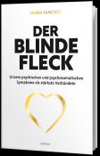 Maria Sanchez: Der blinde Fleck - gebunden