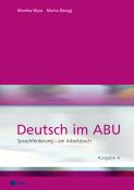 Monika Wyss: Deutsch im ABU, Ausgabe A - Taschenbuch