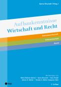 Rahel Balmer-Zahnd: Aufbaukenntnisse Wirtschaft und Recht, (Neuauflage 2022) - Taschenbuch