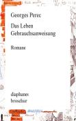 Georges Perec: Das Leben. Gebrauchsanweisung - Taschenbuch