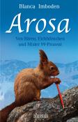 Blanca Imboden: Arosa - Taschenbuch