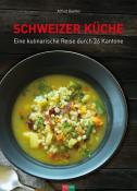 Alfred Haefeli: Schweizer Küche - gebunden