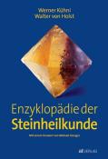 Walter von Holst: Enzyklopädie der Steinheilkunde - gebunden