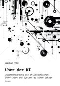 ANSGAR TAU: Über der KI - Taschenbuch