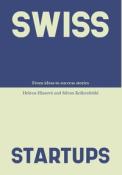 Silvan Krähenbühl: Swiss Startups - Taschenbuch