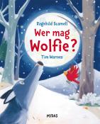 Ragnhild Scamell: Wer mag Wolfie? - gebunden