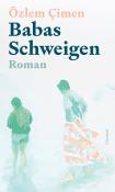 Özlem Çimen: Babas Schweigen