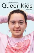 Christina Caprez: Queer Kids - Taschenbuch