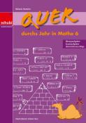 Melanie Hunkeler: Quer durchs Jahr in Mathe 6 - Taschenbuch
