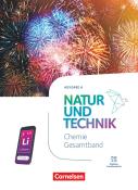 Natur und Technik - Chemie Neubearbeitung - Ausgabe A - 2025 - 7.-10. Schuljahr - gebunden