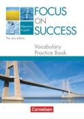 Focus on Success - The new edition - Allgemeine Ausgabe - B1/B2 - Taschenbuch