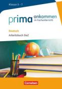 Feyza Aydin: Prima ankommen - Im Fachunterricht - Deutsch: Klasse 5-7 - Taschenbuch