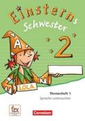 Einsterns Schwester - Sprache und Lesen - Ausgabe 2015 - 2. Schuljahr - geheftet